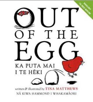 Out of the Egg : Ka Puta Mai I Te Heki
