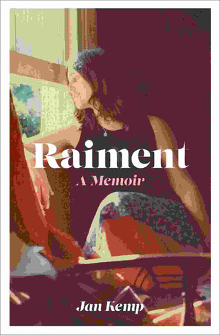 Raiment : A Memoir