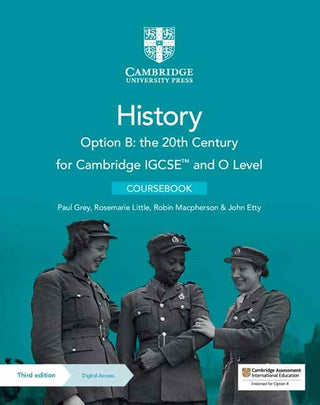 Cambridge History Option B: the 20th Century for IGCSE and O Level Coursebook + Digital Access 2 Years