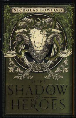 In the Shadow of Heroes : Witchborn Book 2