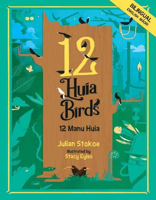 12 Huia Birds : 12 Manu Huia