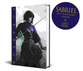 Sabriel : 25th Anniversary Edition
