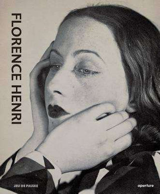 Florence Henri : Mirror of the Avant Garde 1927-40