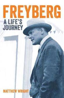 Freyberg : A Life-s Journey
