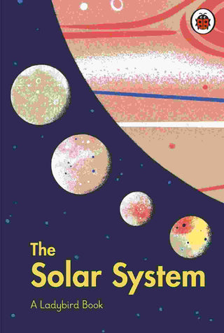 A Ladybird Book : The Solar System
