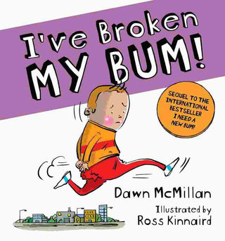 I-ve Broken My Bum