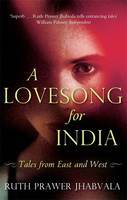 Lovesong for India : Tales from East and West