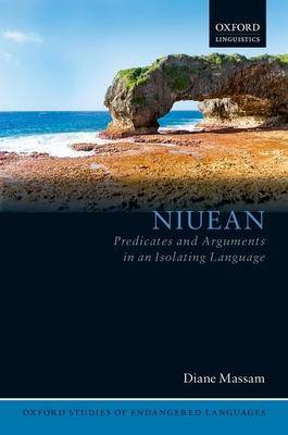 Niuean Predicates and Arguments in an Isolating Language