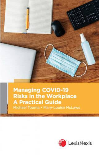 Managing COVID-19 Risks in the Workplace