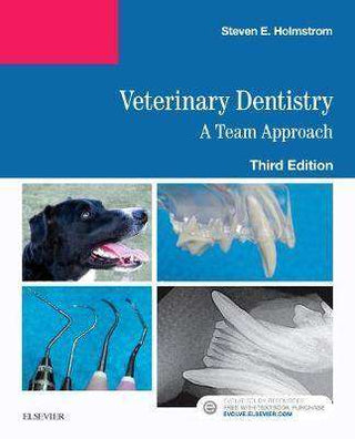 Veterinary Dentistry : A Team Approach