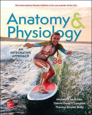 Anatomy and Physiology : An Integrative Approach