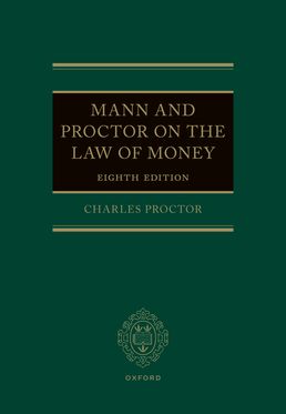 Mann and Proctor on the Law of Money