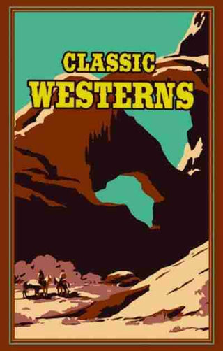 Classic Westerns