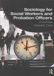 Sociology for Social Workers and Probation Officers