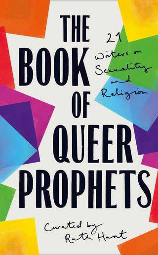 The Book of Queer Prophets