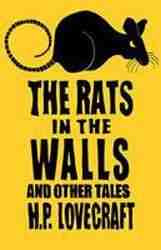 Rats in the Walls and Other Tales