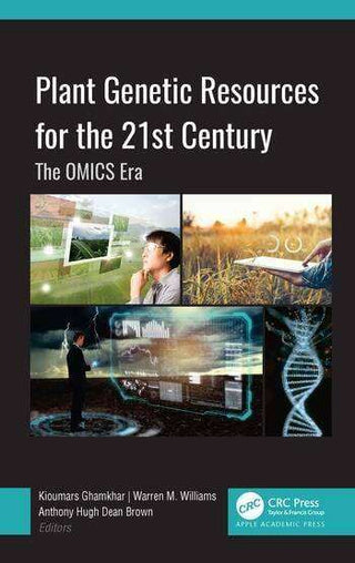 Plant Genetic Resources for the 21st Century : The Omics ERA