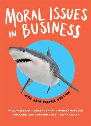Moral Issues in Business : Asia Pacific Edition