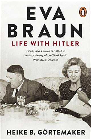 Eva Braun : Life with Hitler