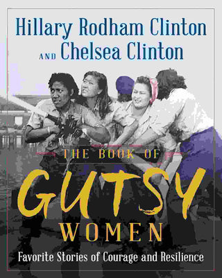 The Book of Gutsy Women