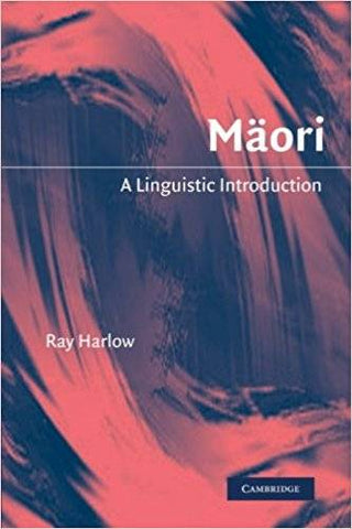 Maori : A Linguistic Introduction