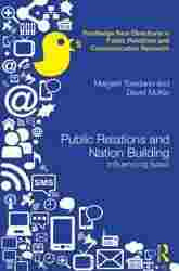 Public Relations and Nation Building : Influencing Israel