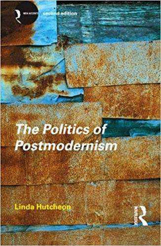 Politics of Postmodernism