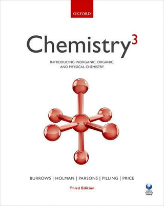 Chemistry3 : Introducing Inorganic Organic and Physical Chemistry