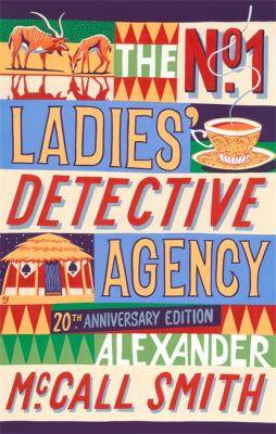 The No 1 Ladies- Detective Agency : No. 1 Ladies- Detective Agency Book 1