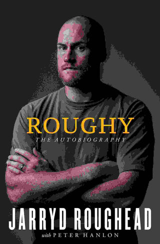 Roughy : The Autobiography