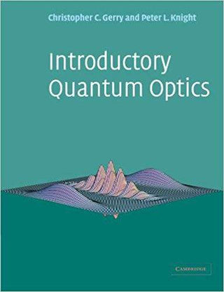 Introductory Quantum Optics