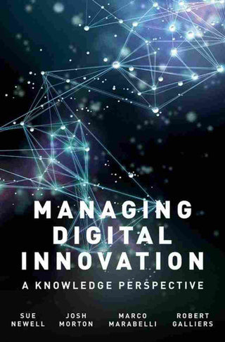 Managing Digital Innovation : A Knowledge Perspective