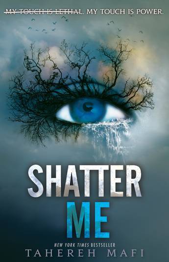 Shatter Me : Shatter Me Series 1