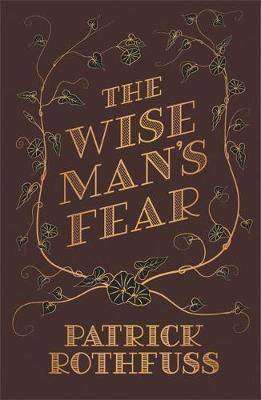 The Wise Man-s Fear : The Kingkiller Chronicle Book 2