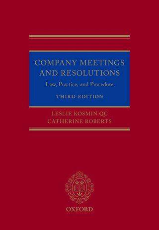 Company Meetings and Resolutions : Law Practice and Procedure