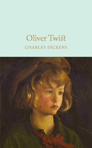 Oliver Twist : Macmillan Collector-s Library