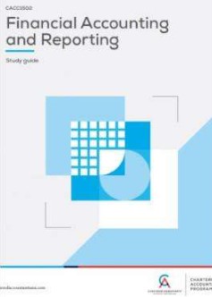 Financial Accounting and Reporting : CA Program Study Guide Version 3 : Valid for Term 1, 2 and 3 2024