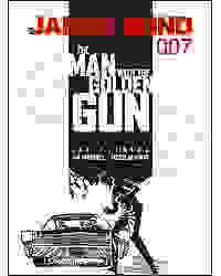 The Man with the Golden Gun : James Bond Book 13