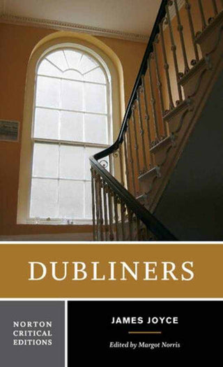 Dubliners : Norton Critical Edition