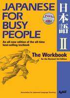 Japanese for Busy People 2 : The Workbook + Audio CD