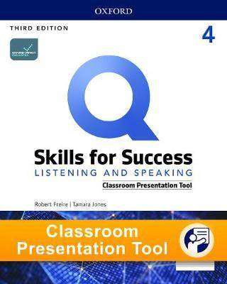 Q : Skills for Success Level 4 : Listening and Speaking Classroom Presentation Tool