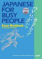 Japanese for Busy People : Kana Workbook + Audio CD