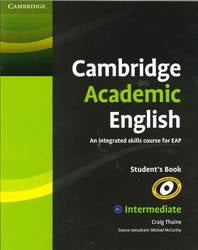 Cambridge Academic English : Intermediate B+ Student-s Book