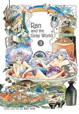 Ran and the Gray World : Vol 3