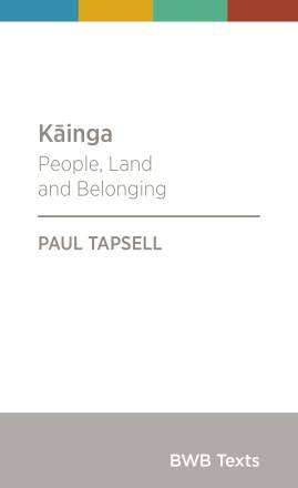 Kainga : People Land and Belonging : BWB Texts