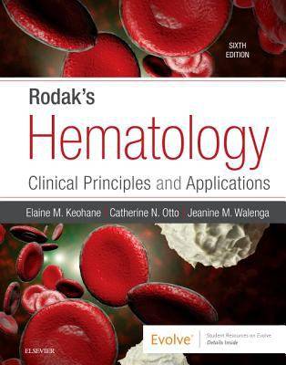 Rodak's Hematology : Clinical Principles and Applications