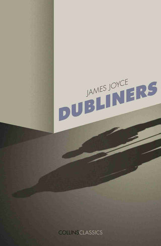 Dubliners : Collins Classics