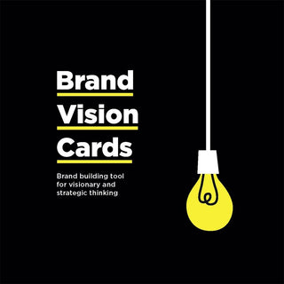 Brand Vision Cards : Brand Building Tool for Visionary and Strategic Thinking