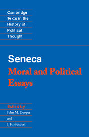 Seneca : Moral and Political Essays