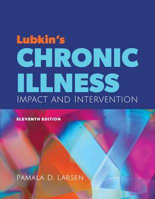 Lubkin-s Chronic Illness : Impact and Intervention